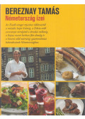 Bereznay Tamás - Németország ízei