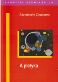 Szvetelszky Zsuzsanna - A pletyka (dedikált)