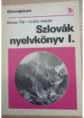 Bacsa Pál,Králik Aladár - Szlovák nyelvkönyv I.