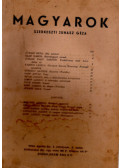 Juhász Géza - Magyarok 1945 I. évfolyam 1., 2., 3., 6. szám (4 db)