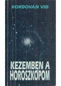 Kordován Vid - Kezemben a horoszkópom (dedikált)
