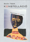 Baán Tibor - Konstelláció (dedikált)