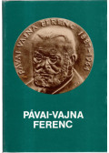 Dr. Angyal László - Pávai-Vajna Ferenc emlékére