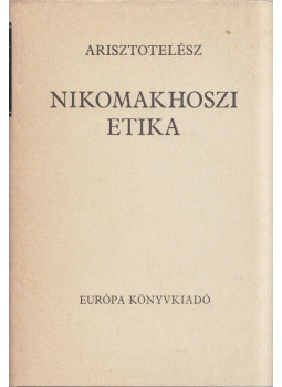 Arisztotelész - Nikomakhoszi etika, Budapest 1987 antikvár könyv