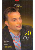 Orbán Viktor - 20 év