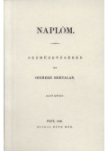 Szemere Bertalan - Naplóm I.