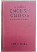 Brian Kelly - An Advenced English Course for Forreign Students