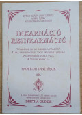 Bertha Dudde - Inkarnáció reinkarnáció