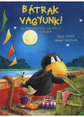 Nele Moost  - Bátrak vagyunk!
