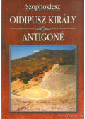 Szophoklész,Sophoklés - Oidipusz király / Antigoné