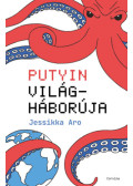 Jessikka Aro - Putyin világháborúja