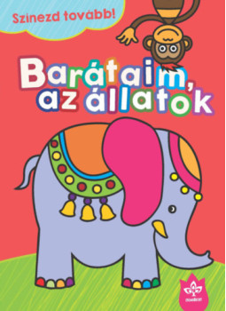 - Barátaim, az állatok - Barátaim, az állatok, null 2025 antikvár könyv