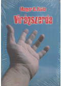 Magyar B. Attila - Virágszerda
