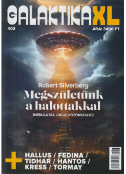 Mund Katalin (szerk.) - Galaktika XL 2023. 403. Mund Katalin (szerk.) - Galaktika XL 2023. 403., Budapest 2023 antikvár könyv
