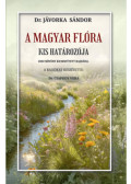 Jávorka Sándor - A magyar flóra kis határozója