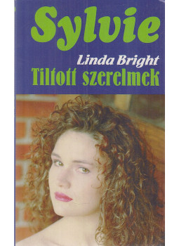 Linda, Bright - Tiltott szerelmek Linda, Bright - Tiltott szerelmek, Debrecen 2000 antikvár könyv