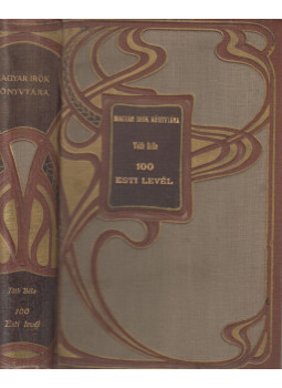 Tóth Béla - 100 esti levél Tóth Béla - 100 esti levél, Budapest 0 antikvár könyv