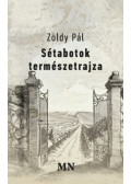 Zöldy Pál - Sétabotok természetrajza