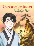Linda Sue Park - Min mester inasa