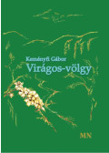 Keményfi Gábor - Virágos-völgy
