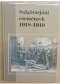 Cs. Sebestyén Kálmán - Salgótarjáni események 1918-1919