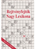 Dr. Garami László - Rejtvényfejtők Nagy Lexikona