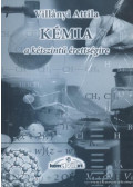 Villányi Attila - Kémia a kétszintű érettségire