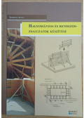 Szerényi Attila - Hagyományos és rendszerzsaluzatok készítése