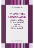 Tótfalusi István - Vámmentes gondolatok