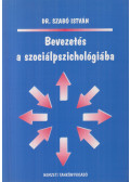 Dr. Szabó István - Bevezetés a szociálpszichológiába