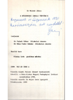 Molnár János - A Bácsbokodi Iskola története (dedikált) Molnár János - A Bácsbokodi Iskola története (dedikált), null 1990 antikvár könyv