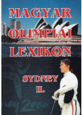 Glatz Ferenc,Rózsaligeti László - Magyar olimpiai lexikon II. - Sydney (többszörösen aláírt)