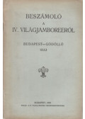  - Beszámoló a IV. világjamboreeról