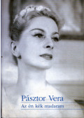 Pásztor Vera - Az én kék madaram (dedikált)