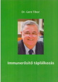 Dr. Gere Tibor - Immunerősítő táplálkozás