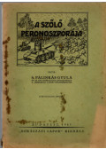 Pálinkás Gyula - A szőlő peronoszpórája