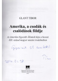 Glant Tibor - Amerika, a csodák és csalódások földje (dedikált)