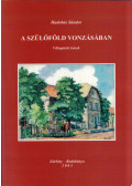 Hadobás Sándor - A szülőföld vonzásában
