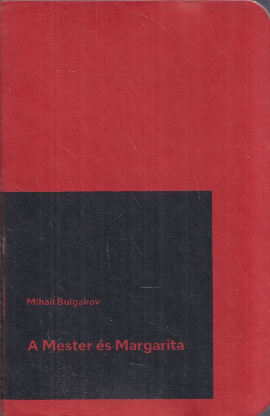 Bulgakov, Mihail - A Mester és Margarita