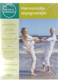 Lukács Tamás,Boncz Éva,Nagy Márton - Harmonizálja anyagcseréjét