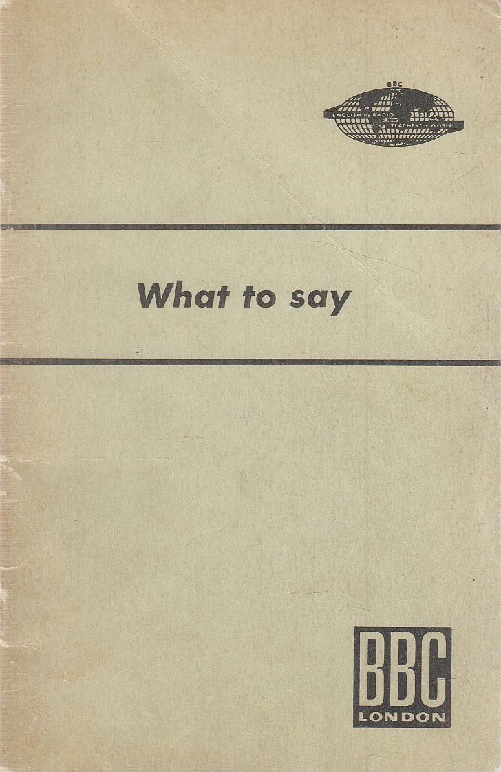 - What to Say - What to Say, Berlin-München-Zürich 0 antikvár könyv
