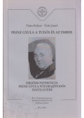 Tésits Róbert,Tóth József - Prinz Gyula a tudós és az ember