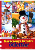 Petra Hassler (szerk.) - Karácsonyi kreatív ötlettár