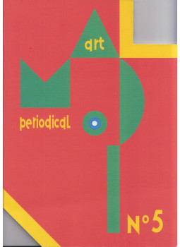 Dárdai Zsuzsa (szerk.), Saxon-Szász János (szerk.) - MADI - Art Periodical No5 Dárdai Zsuzsa (szerk.), Saxon-Szász János (szerk.) - MADI - Art Periodical No5, Budapest 0 antikvár könyv