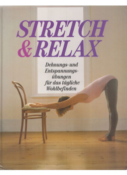 Tobias, Maxine, Stewart, Mary - Stretch & Relax Tobias, Maxine, Stewart, Mary - Stretch & Relax, München 1990 antikvár könyv