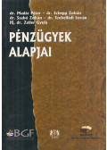 dr. Madár Péter,dr. Schepp Zoltán,dr. Szebellédi István,fj. dr. Zeller Gyula,Dr. Szabó Zoltán - Pénzügyek alapjai