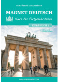 Horváthné Lovas Márta - Magnet Deutsch - Kurs für Fortgeschrittene - Kursbuch 2.