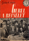 Gellért Lajos - Gurul a becsület