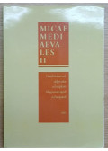 Fábián Laura,Uhrin Dorottya,Farkas Csaba,Ribi András - Micae Mediaevales II