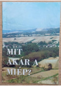 Ismeretlen - Mit akar a MIÉP?